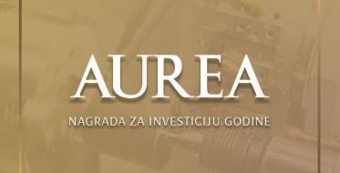 Aurea 2018: Nominujte investiciju godine u Srbiji