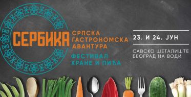 Festival Serbika - srpska gastronomska avantura u Beogradu