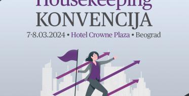 Počele su prijave za 2. regionalnu Hotel Housekeeping Konvenciju: Događaj koji inspiriše, povezuje i motiviše!