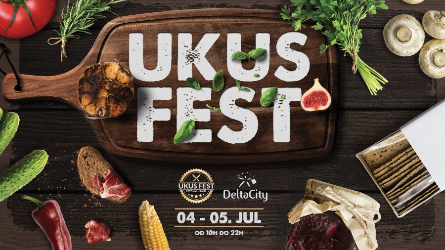 'Ukus Fest' 4. i 5. jula u TC Delta City
